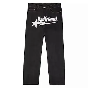 Badfriend Jeans